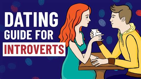 advice for dating introvert
